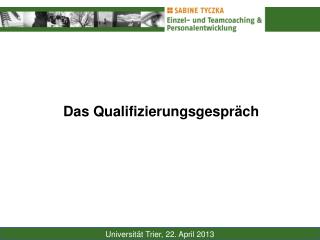 Das Qualifizierungsgespräch