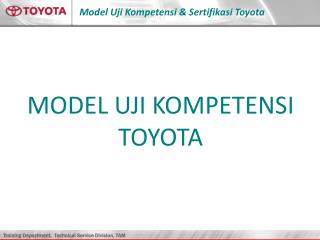 MODEL UJI KOMPETENSI TOYOTA