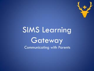 SIMS Learning Gateway