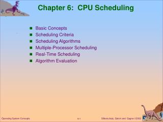 Chapter 6: CPU Scheduling