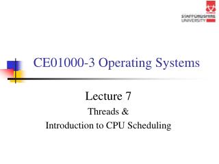 CE01000-3 Operating Systems