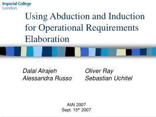 Using Abduction and Induction for Operational Requirements Elaboration