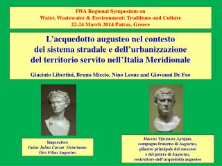 L’acquedotto augusteo nel contesto del sistema stradale e dell’urbanizzazione