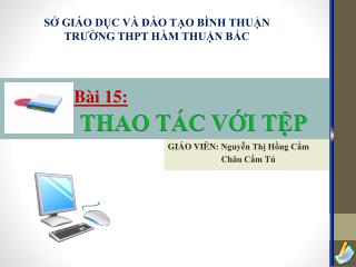 GIÁO VIÊN: Nguyễn Thị Hồng Cẩm Châu Cẩm Tú