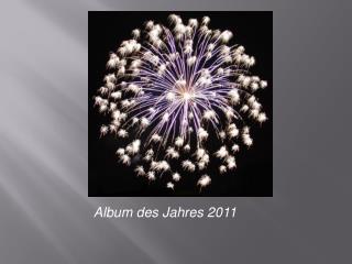 Album des Jahres 2011