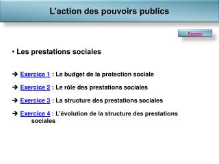 Les prestations sociales Exercice 1 : Le budget de la protection sociale
