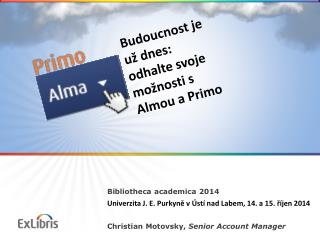 Bibliotheca academica 2014 Univerzita J. E. Purkyně v Ústí nad Labem, 14. a 15.  říjen 2014