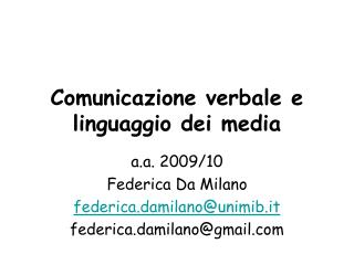 Comunicazione verbale e linguaggio dei media