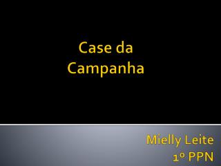 Mielly Leite 1º PPN