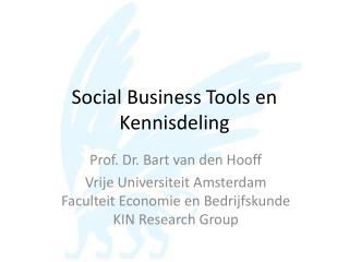 Social Business Tools en Kennisdeling