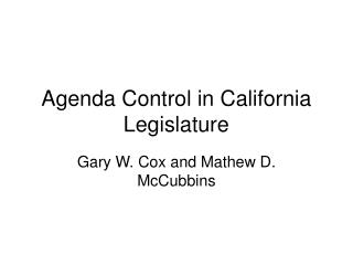 Agenda Control in California Legislature