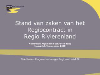 Stand van zaken van het Regiocontract in Regio Rivierenland