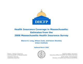 Health Insurance Coverage in Massachusetts: