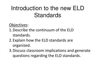 Introduction to the new ELD Standards