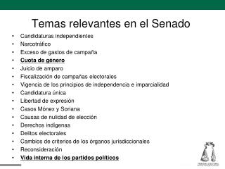 Temas relevantes en el Senado