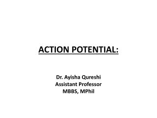 ACTION POTENTIAL: