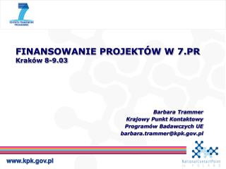 FINANSOWANIE PROJEKTÓW W 7.PR Kraków 8-9.03