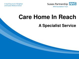 Care Home In Reach