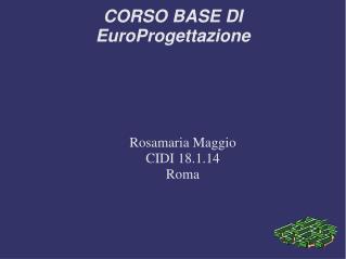 CORSO BASE DI EuroProgettazione