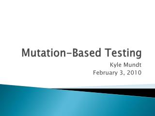 Mutation-Based Testing