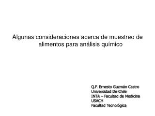Algunas consideraciones acerca de muestreo de alimentos para análisis químico