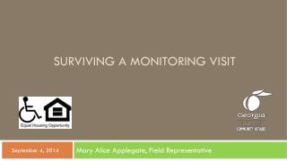 SURVIVING A MONITORING VISIT