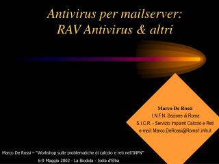 Antivirus per mailserver: RAV Antivirus &amp; altri