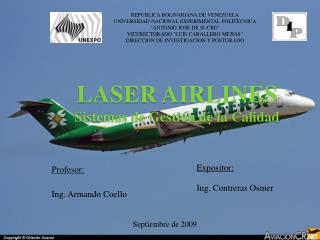 LASER AIRLINES Sistemas de Gestión de la Calidad