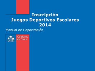 Inscripción Juegos Deportivos Escolares 2014