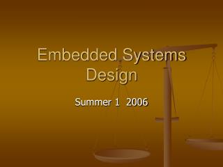 Embedded Systems Design