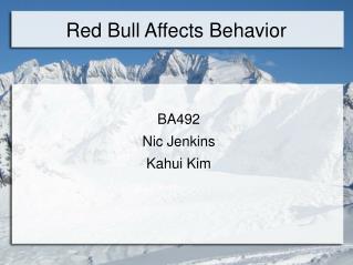 Red Bull Affects Behavior