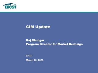 CIM Update