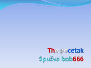 Th e po cetak Spužva bob 666