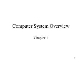 Computer System Overview