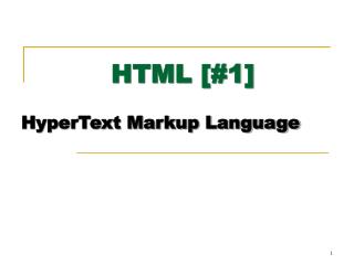 HTML [#1]
