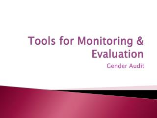 Tools for Monitoring &amp; Evaluation