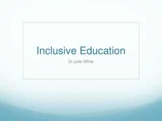 Inclusive Education