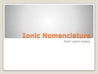 Ionic Nomenclature