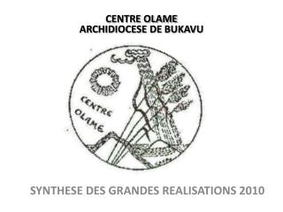 CENTRE OLAME ARCHIDIOCESE DE BUKAVU