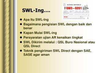 SWL-Ing….