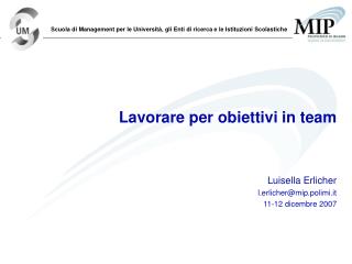 Lavorare per obiettivi in team