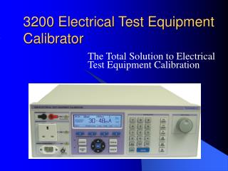 3200 Electrical Test Equipment Calibrator