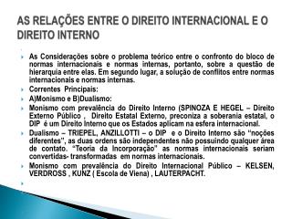 AS RELAÇÕES ENTRE O DIREITO INTERNACIONAL E O DIREITO INTERNO