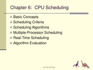 Chapter 6: CPU Scheduling