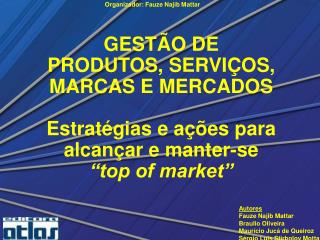 Capítulo 10 Construção e Gestão de Marcas de Valor