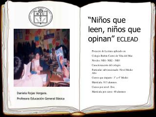 “Niños que leen, niños que opinan” ECLEAD