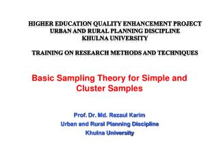 Prof. Dr. Md. Rezaul Karim Urban and Rural Planning Discipline Khulna University