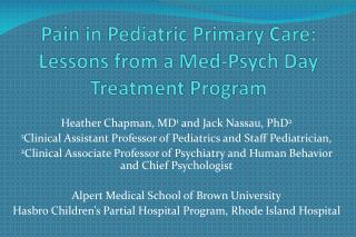 Pain in Pediatric Primary Care: Lessons from a Med-Psych Day Treatment Program