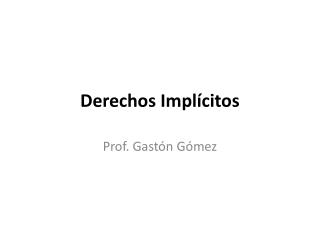 Derechos Implícitos