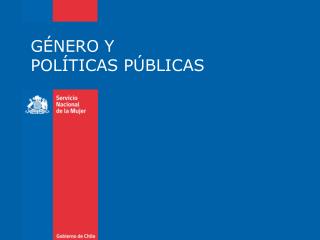 GÉNERO Y POLÍTICAS PÚBLICAS